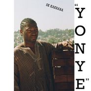 SK Kakraba, Yonye (LP)