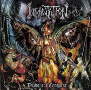 Incantation, Diabolical Conquest (CD)