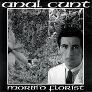 Anal Cunt, Morbid Florist (CD)
