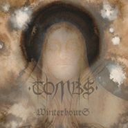 Tombs, Winter Hours (CD)