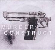 Murder Construct, Murder Construct (CD)