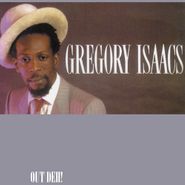 Gregory Isaacs, Out Deh! (LP)