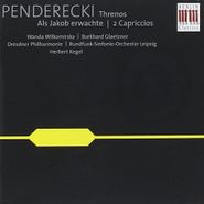 Krzysztof Penderecki, Penderecki: Threnos, Als Jacob Erwachte, Capriccios