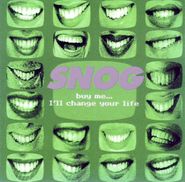 Snog, Buy Me I'll Change Your Life (CD)