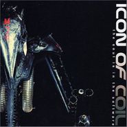 Icon of Coil, Soul Is In The Software (CD)