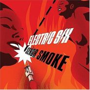 Electric Six, Senor Smoke (CD)