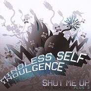 Mindless Self Indulgence, Shut Me Up (remixes +3) (CD)