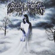 Bella Morte, Bleed The Grey Sky Black (CD)