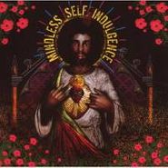 Mindless Self Indulgence, You'll Rebel To Anything [Expanded & Remastered) (CD)