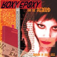 Roxy Epoxy & The Rebound, Bandaids On Bullet Holes (CD)