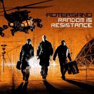 Rotersand, Random Is Resistance (CD)