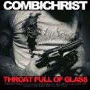 Combichrist, Throat Full Of Glass (CD)
