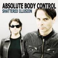 Absolute Body Control, Shattered Illusion (CD)