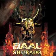 Baal, Shurado (CD)