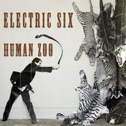Electric Six, Human Zoo (CD)