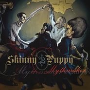Skinny Puppy, Mythmaker (LP)