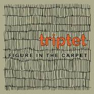 Triptet, Figure In The Carpet (CD)