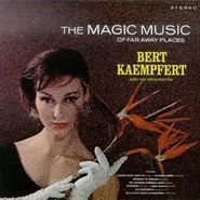 Bert Kaempfert, Magic Music Of Far Away Places (CD)