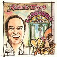 Roberto Torres, Recuerda La Sonora (CD)