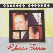 Roberto Torres, Retrato Musical (CD)