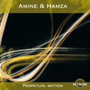 Amine & Hamza, Perpetual Motion (CD)