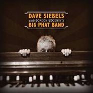 David Siebels, With Gordon Goodwin's Big Phat Band (CD)