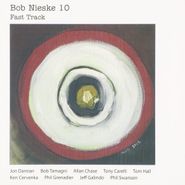 Bob Nieske, Fast Track (CD)