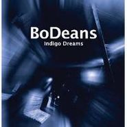 BoDeans, Indigo Dreams (CD)