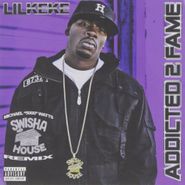Lil' Keke, Addicted 2 Fame (CD)