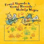 Frank Vignola, Melody Magic (CD)