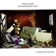 Sonic Youth, The Destroyed Room: B-Sides And Rarities (LP)