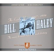 Bill Haley, The Early Years: 1947-1951 (CD)