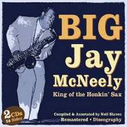 Big Jay McNeely, King Of The Honkin' Sax (CD)