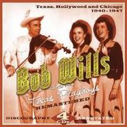 Bob Wills, 1940-1947 Texas, Hollywood and Chicago (CD)