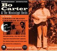 Bo Carter, Bo Carter & The Mississippi Sheiks (CD)