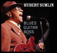 Hubert Sumlin, Blues Guitar Boss (CD)