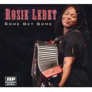 Rosie Ledet, Come Get Some (CD)