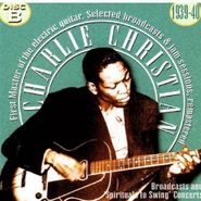 Charlie Christian, Selected Broadcast and Jam Sessions (CD)