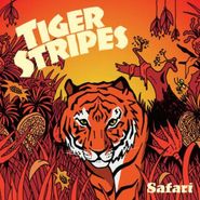 Tiger Stripes, Safari
