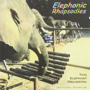 Thai Elephant Orchestra, Elephonic Rhapsodies (CD)