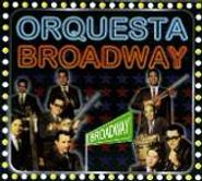 Orquesta Broadway, Broadway (CD)