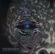 Phutureprimitive, Sub Conscious (CD)