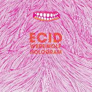 Ecid, Werewolf Hologram (LP)