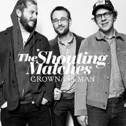 The Shouting Matches, Grownass Man (CD)