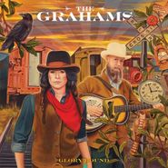 The Grahams, Glory Bound / Rattle the Hocks (LP)