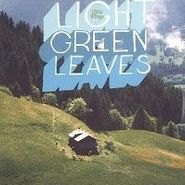 Little Wings, Light Green Leaves (CD)