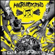 Magrudergrind, Magrudergrind (LP)