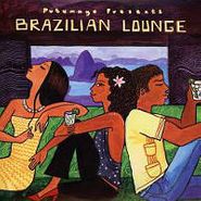 Various Artists, Putumayo Presents Brazilian Lounge (CD)