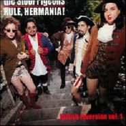 Stool Pigeons, Rule Hermania! (CD)
