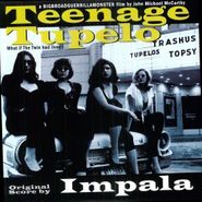 Impala, Teenage Tupelo (LP)